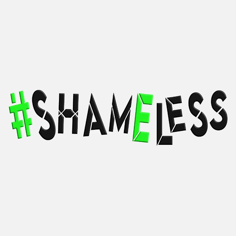 #shameless flagrant unabashed barefaced