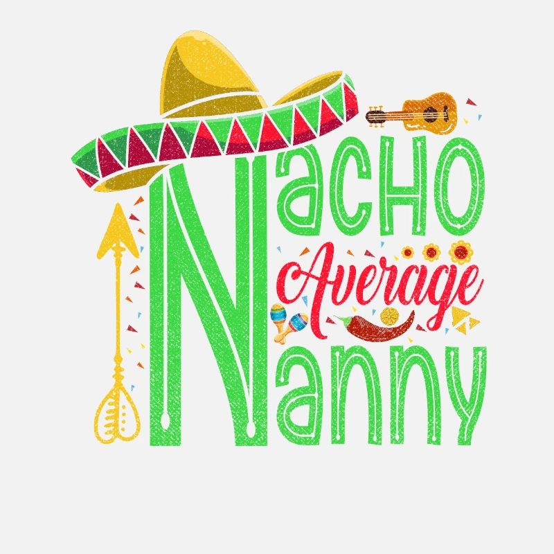 Nacho, Average Nanny For