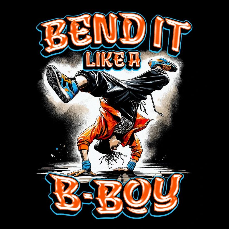 Breakdance Bend it like a b-boy