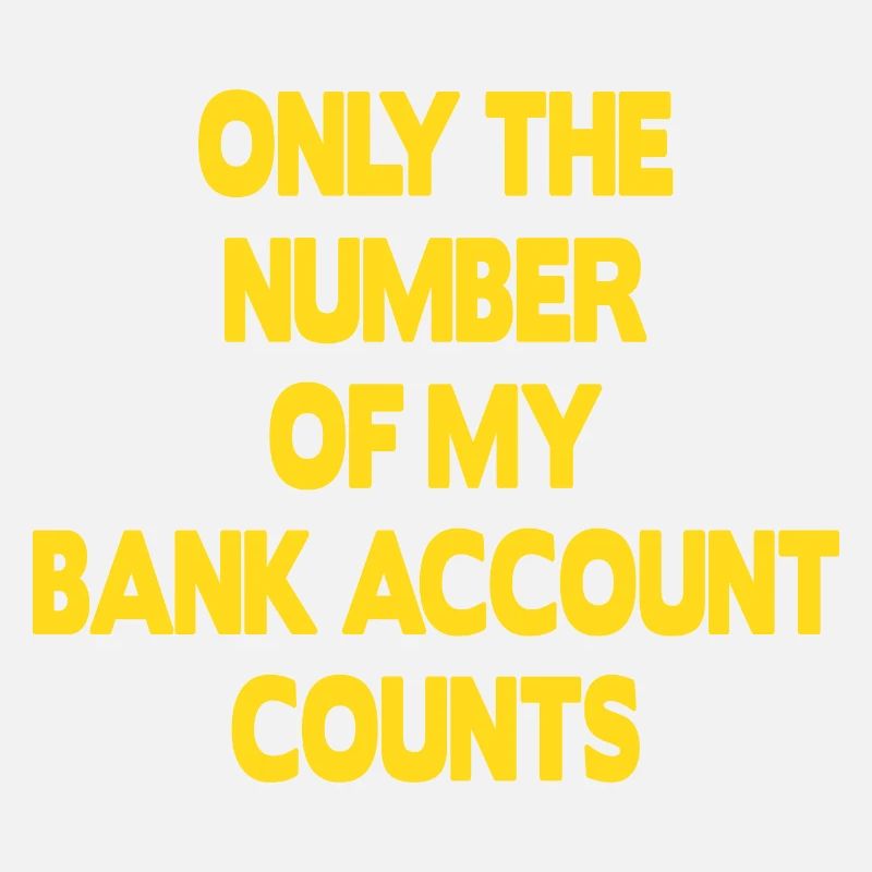 Seul le numéro de mon compte bancaire compte
