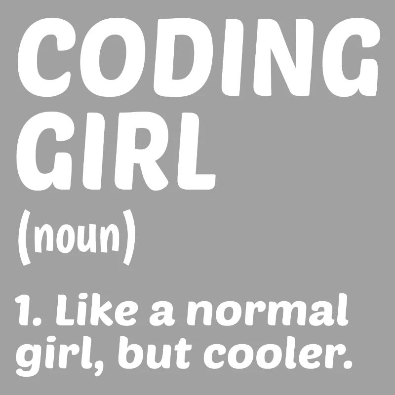 Coding Girl Definition Noun Software Developer Pro