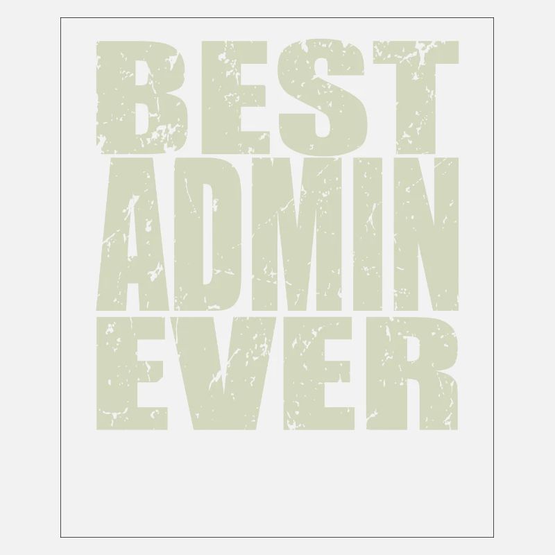 Best Admin ever Admin Geschenk
