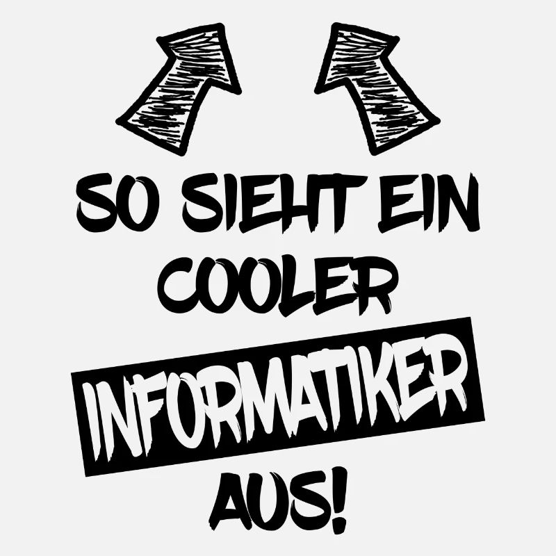 Informatiker Informatik Lustiger Spruch
