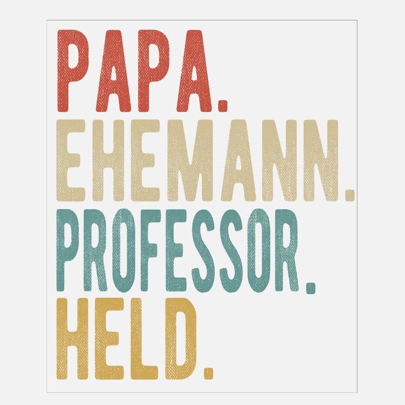 Professor Papa Ehemann Held