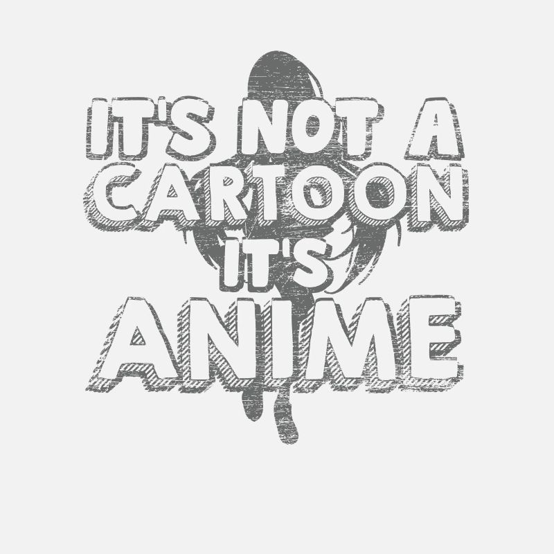 Anime Not a comic