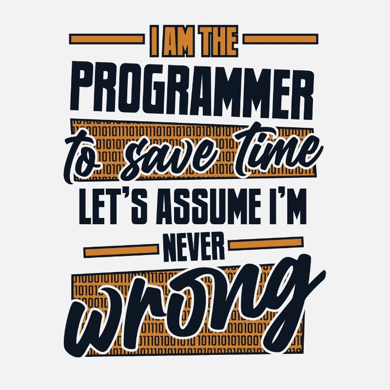 Programmeur Supposons que je ne me trompe jamais de codeur