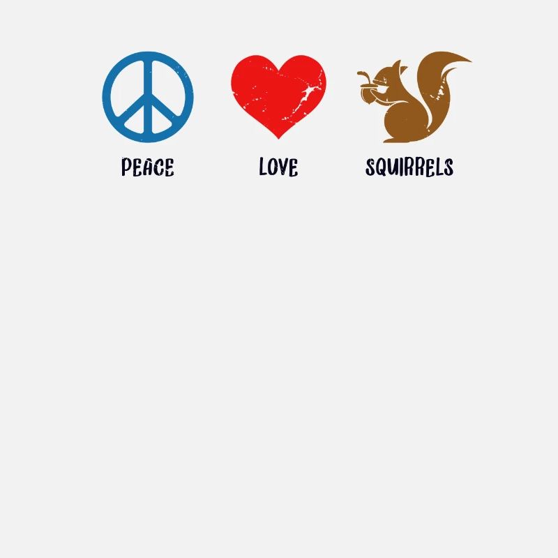 Peace Love Squirrels Squirrel Fox Squirrel