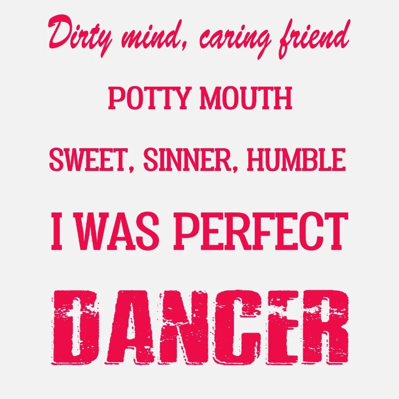 Dancer I Am A Dancer