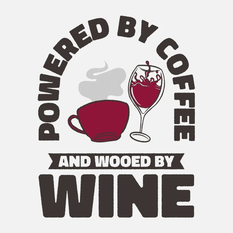 Coffee Wine Drinking Caffeinated Wine Drinker