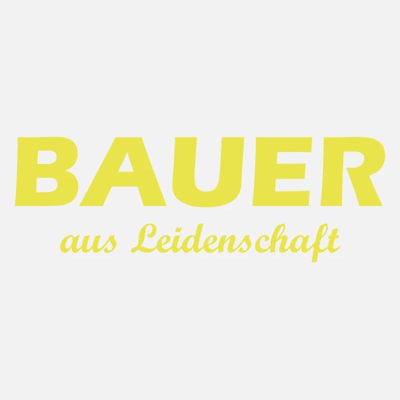 Bauer aus Leidenschaft