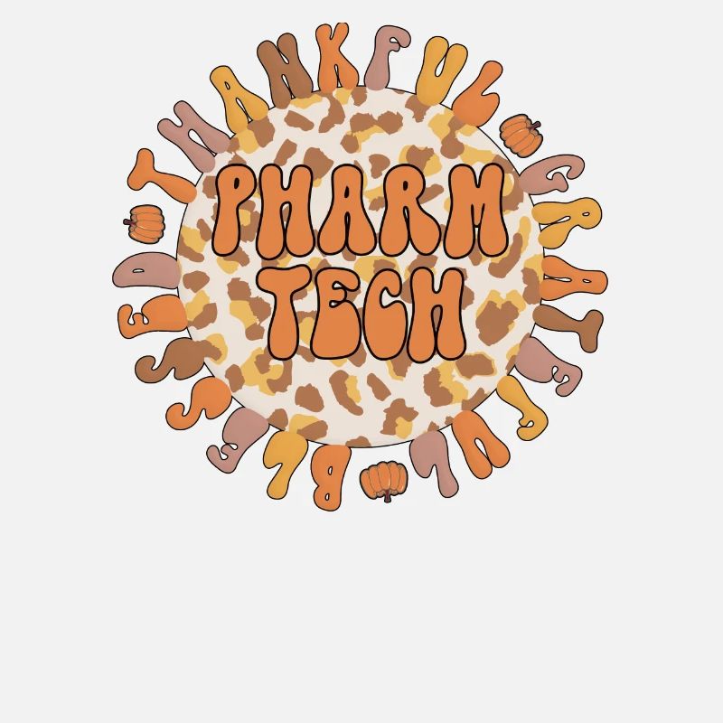 Pharmacy Technologist Thanksgiving Pharmacy Tech