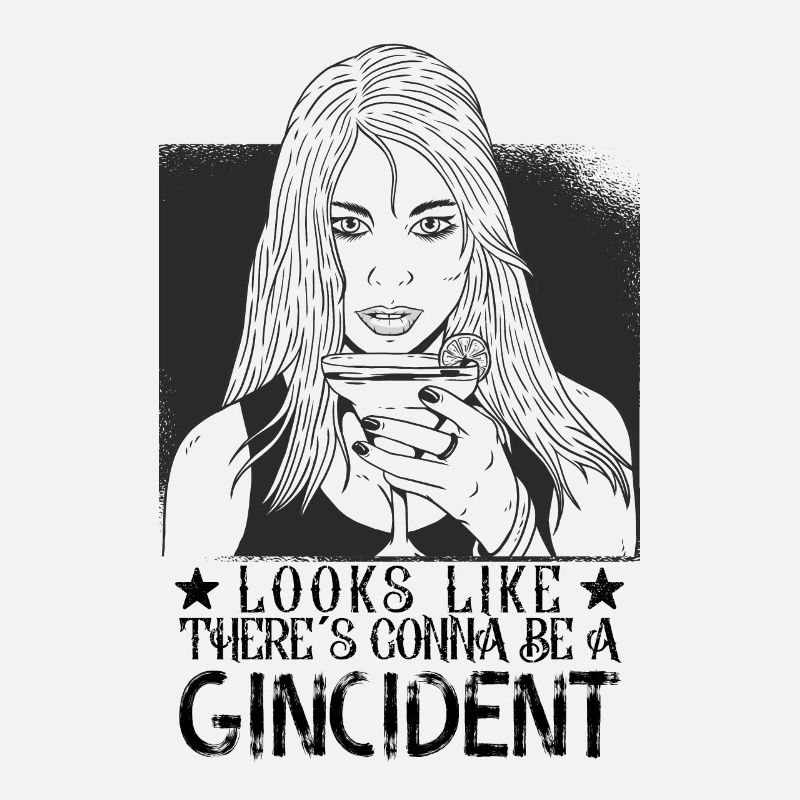 Es wird einen Gincident Funny Gin Spruch geben