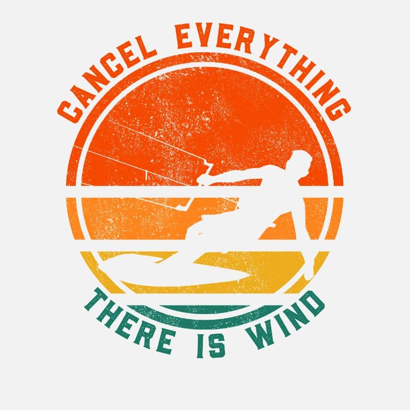 Cancel Everything There Is Wind Funny Kitesurfing