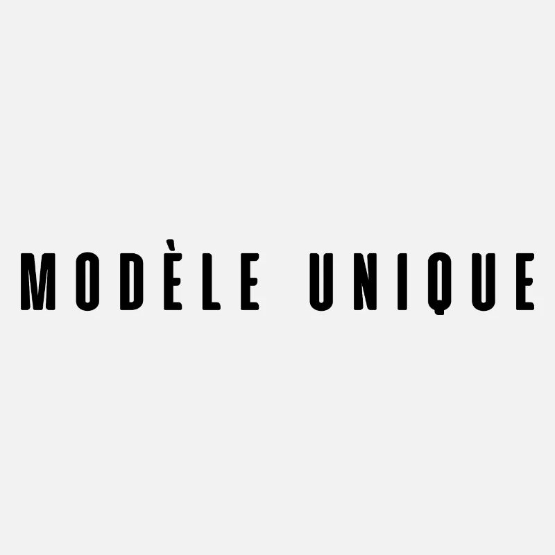 Modèle unique