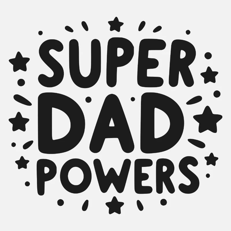 Super Dad Powers