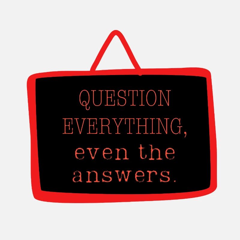 Bold "Question Everything" Philosophy Design