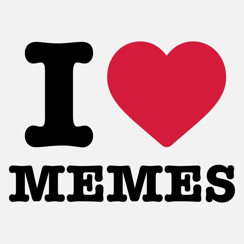 I love Memes Herz rot Spruch Sprüche Meme Geschenk