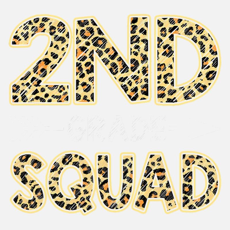 2Nd Grade Squad Leopard Second Grade Teacher Stud