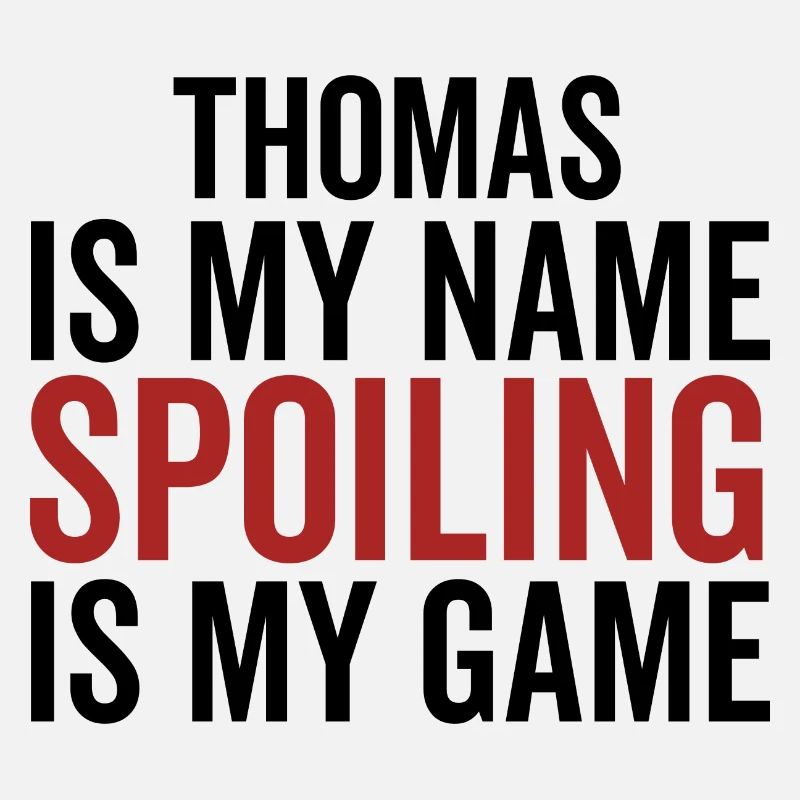 Thomas est mon nom Spoiling est mon jeu