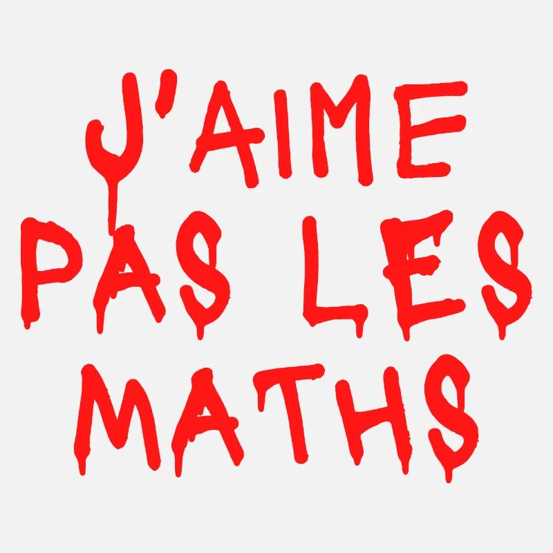 J'aime pas les maths - c'est sanglant