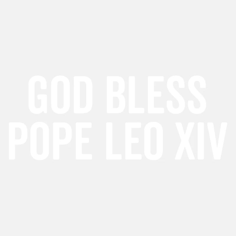 Que Dieu bénisse le pape Léon XIV