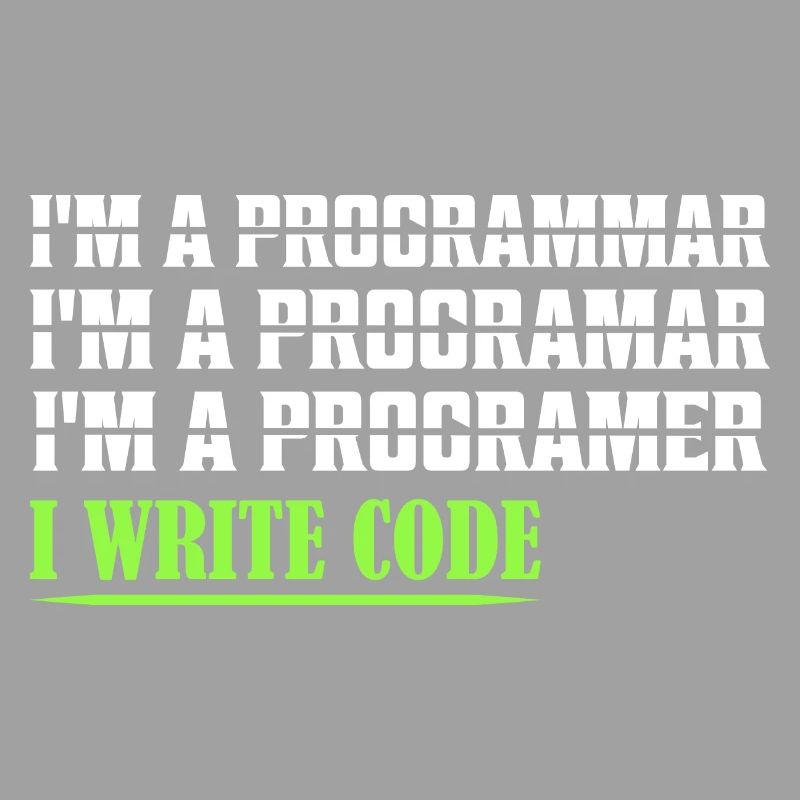 I'm A Programmar ........ I Write Code Coding Soft