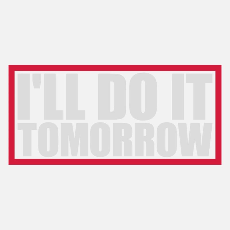 Citation de Do It Tomorrow