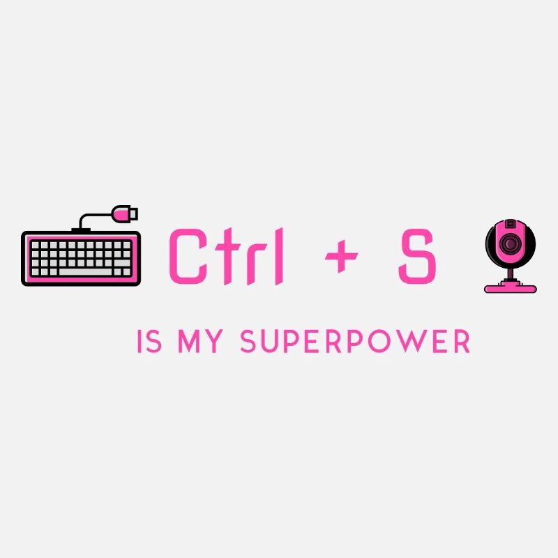Ctrl+S is My Superpower - Programming Expert