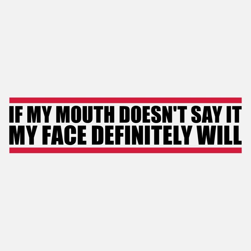 my face definitely will