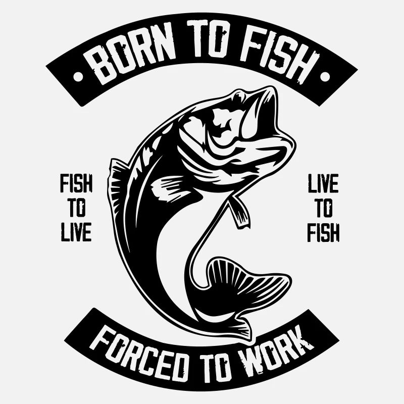 Born to Fish