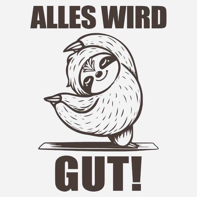 Alles wird gut!