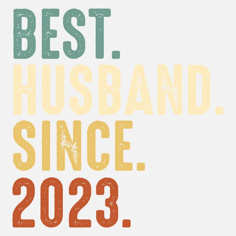 Bester Ehemann seit 2023 Ehe Hochzeit Verheiratet