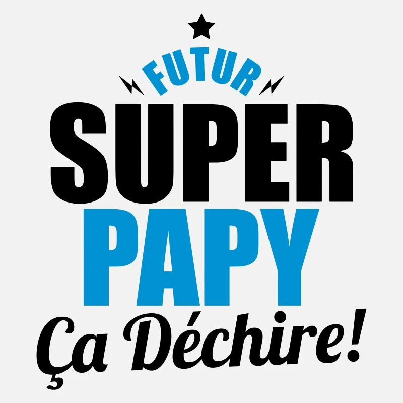 futur super papy ça dechire