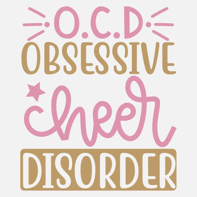 OCD Obsessive Cheer Disorder