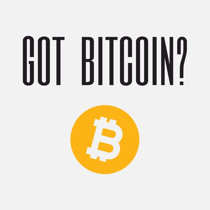 Got Bitcoin?