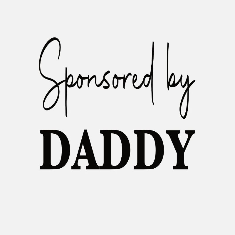 Sponsored By Daddy