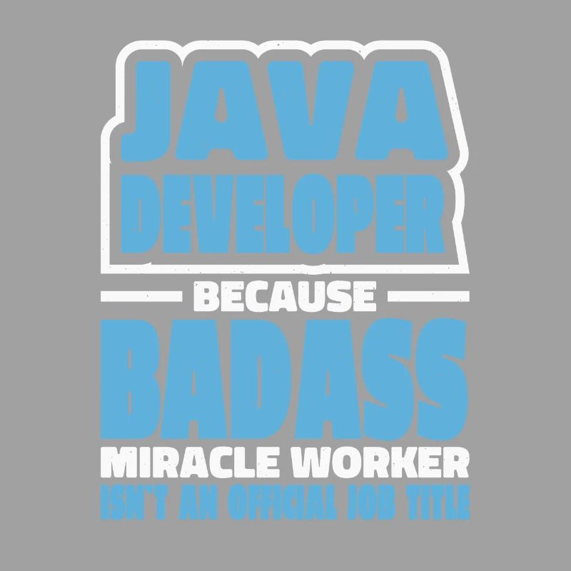 Java Developer Badass