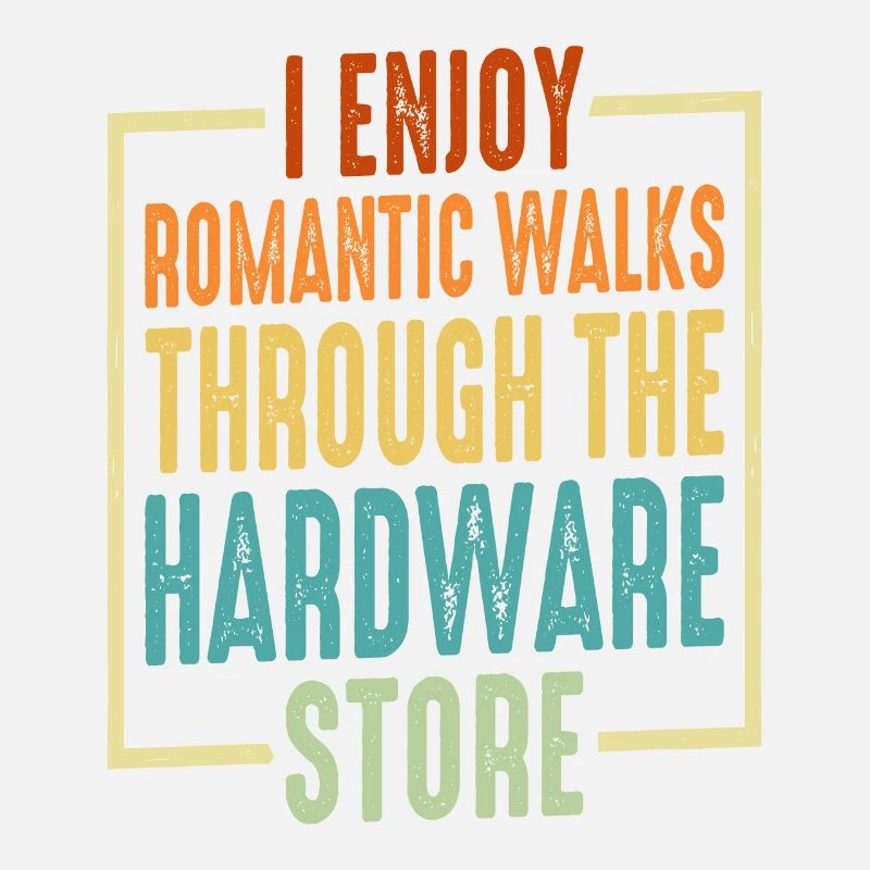 Romantic Walks Through The Hardware Store 23