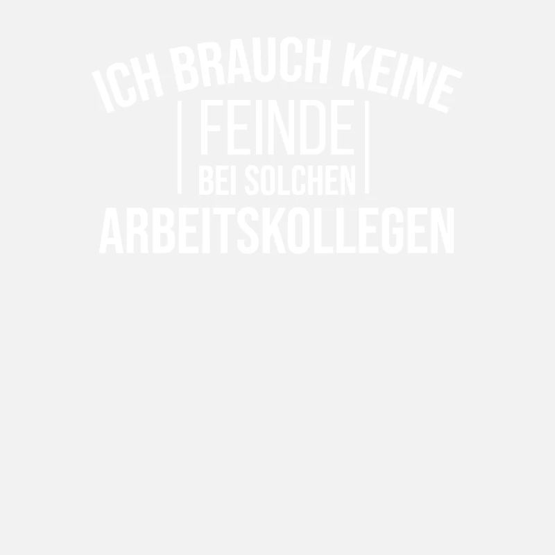 Wer Braucht Feinde Bei Solchen Arbeitskollegen