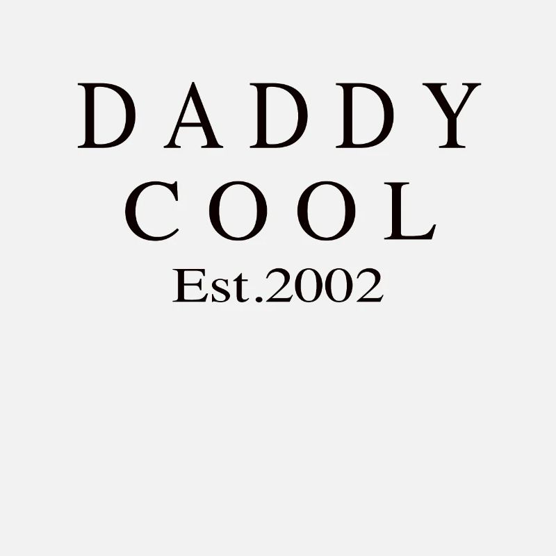 Daddy Cool est 2002