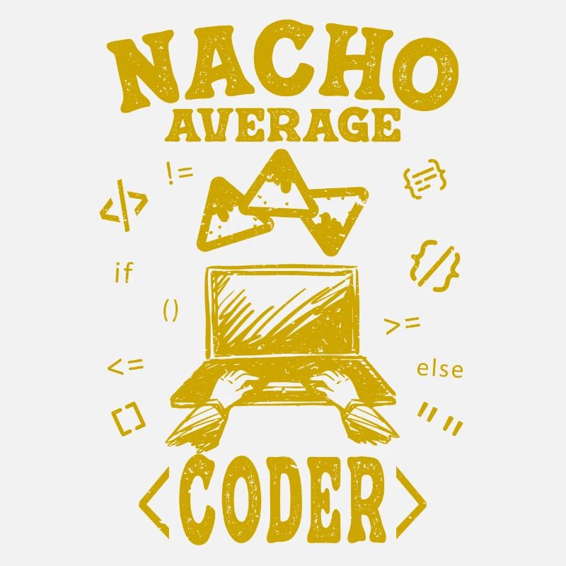 Codeur Codant Drôle Nacho Ordinateur Hacker Moyen