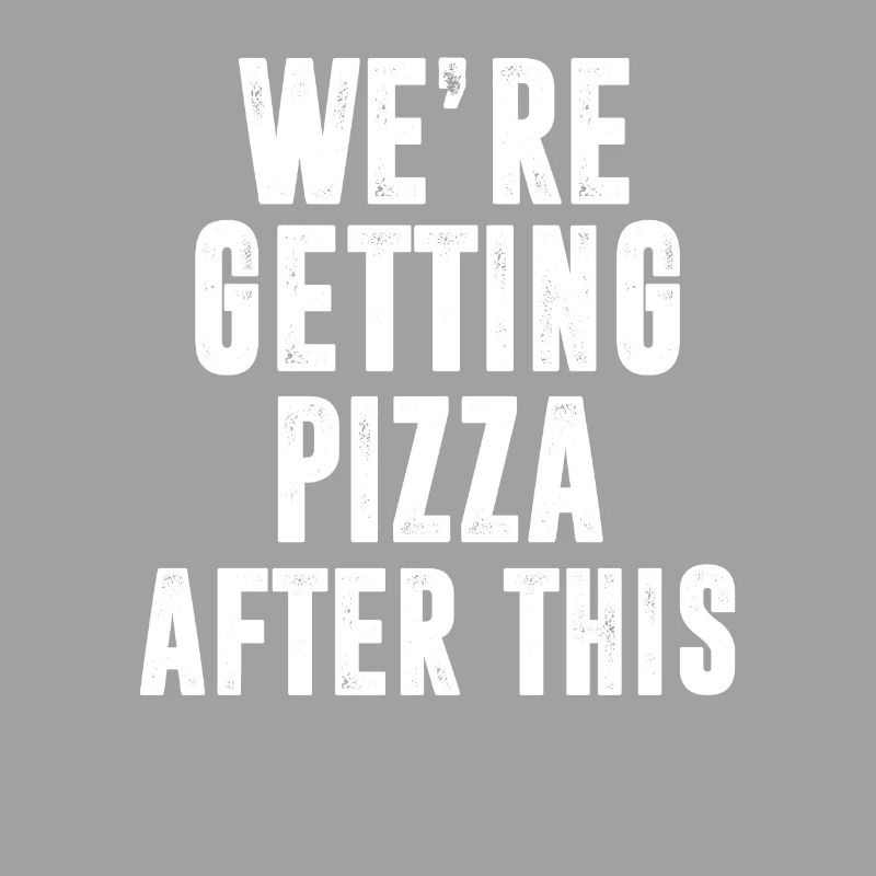 Wer e Getting Pizza After This Funny Workout