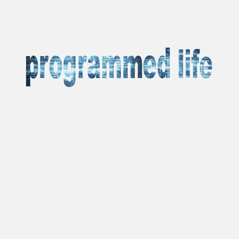Programmed Life Typography Programmed Life