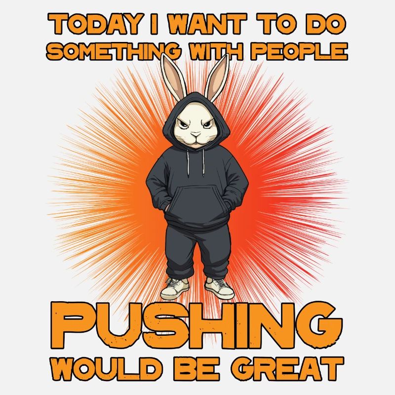 Something with people Pushing Funny Geschenkidee