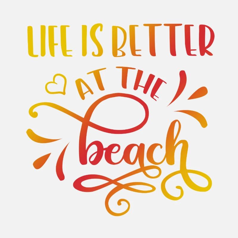 Das Leben ist besser AM STRAND
