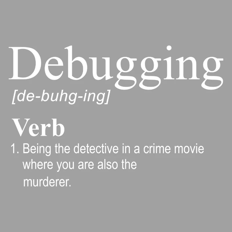 Debugging Programmierer Informatik Computer Nerd