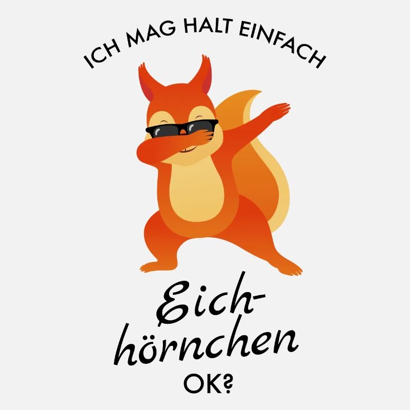 Ich Mag Halt Einfach Eichhörnchen Ok? Dab Dabbing