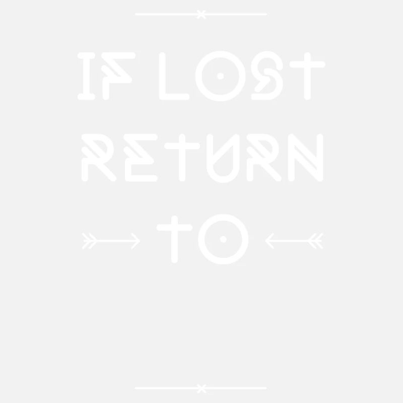IF LOST RETURN TO... Duo
