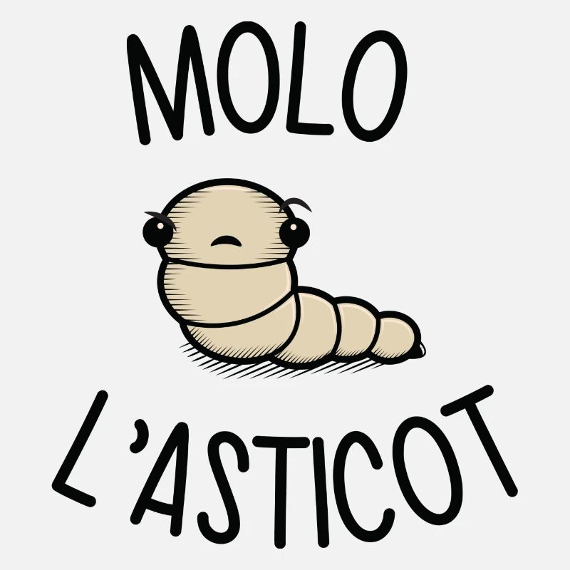 Molo l'asticot