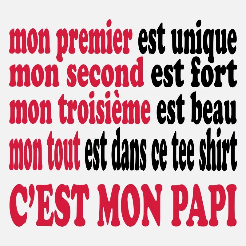 Mon papi est beau